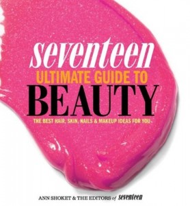 SeventeenUltimateGuidetoBeauty